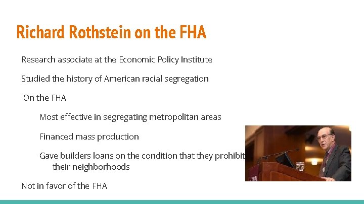 Richard Rothstein on the FHA Research associate at the Economic Policy Institute Studied the