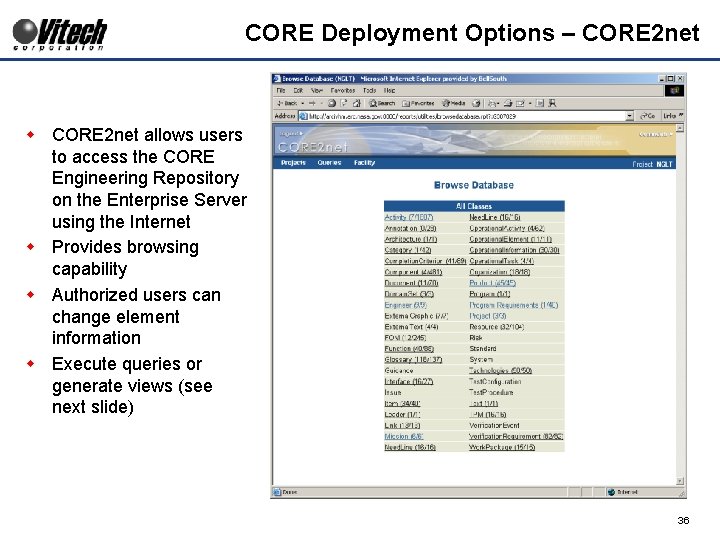 CORE Deployment Options – CORE 2 net w CORE 2 net allows users to