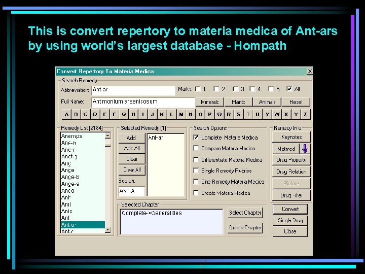This is convert repertory to materia medica of Ant-ars by using world’s largest database
