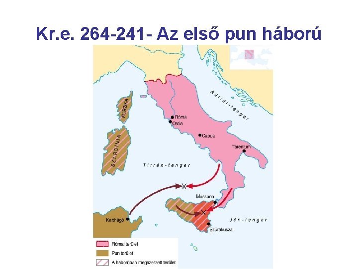 Kr. e. 264 -241 - Az első pun háború 