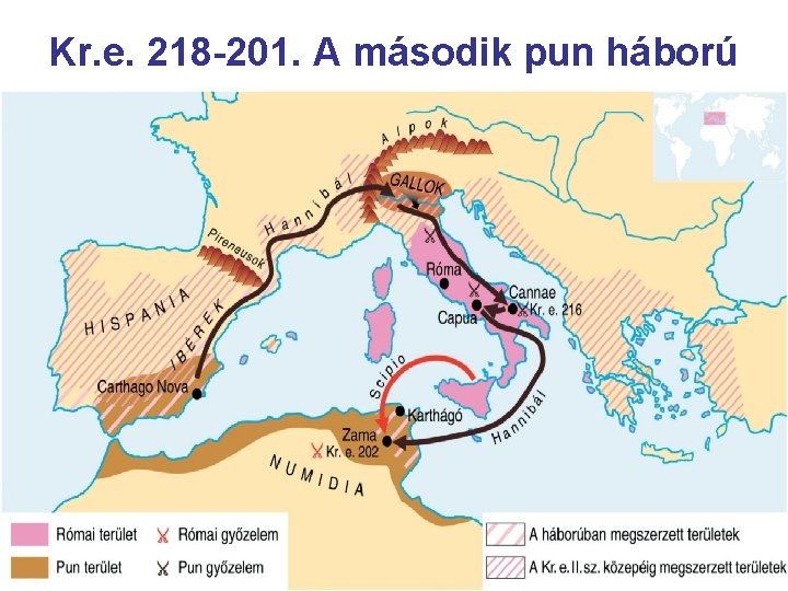 Kr. e. 218 -201. A második pun háború 
