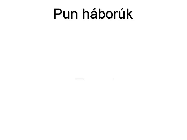 Pun háborúk 