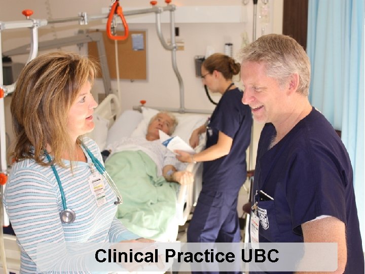 Clinical Practice UBC 