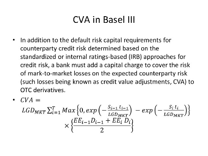 CVA in Basel III • 