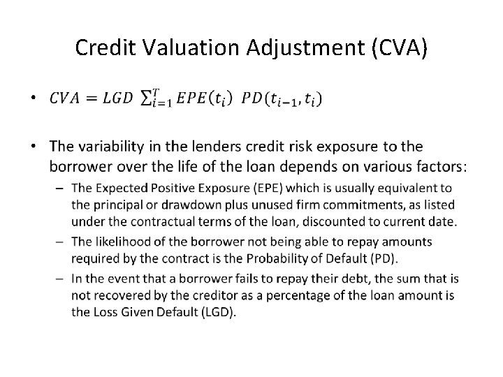 Credit Valuation Adjustment (CVA) • 
