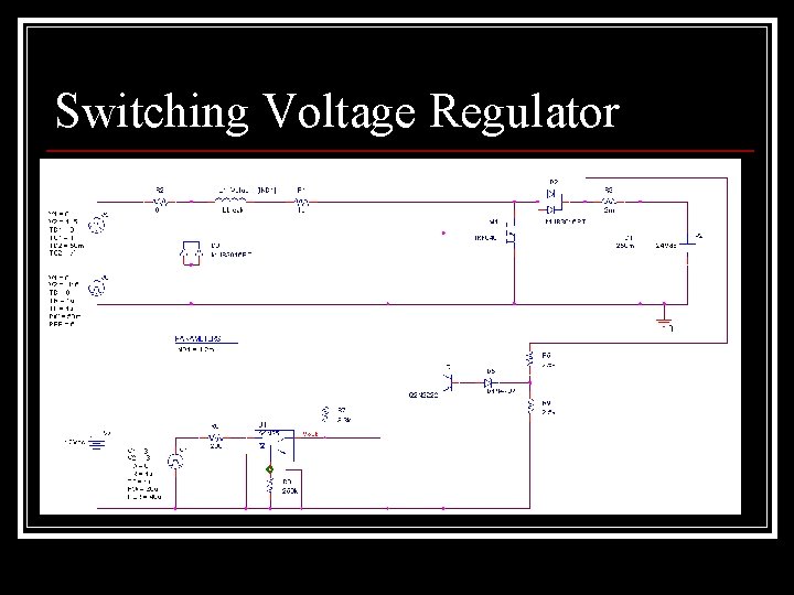 Switching Voltage Regulator 