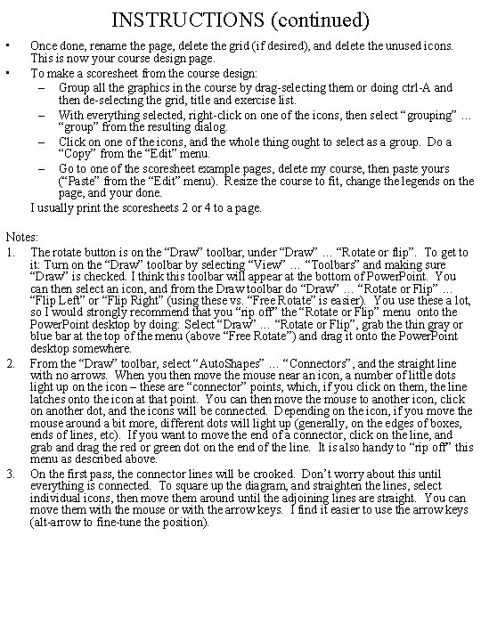 INSTRUCTIONS (continued) • • Once done, rename the page, delete the grid (if desired),