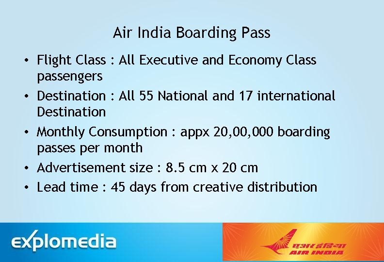 Air India Boarding Pass • Flight Class : All Executive and Economy Class passengers