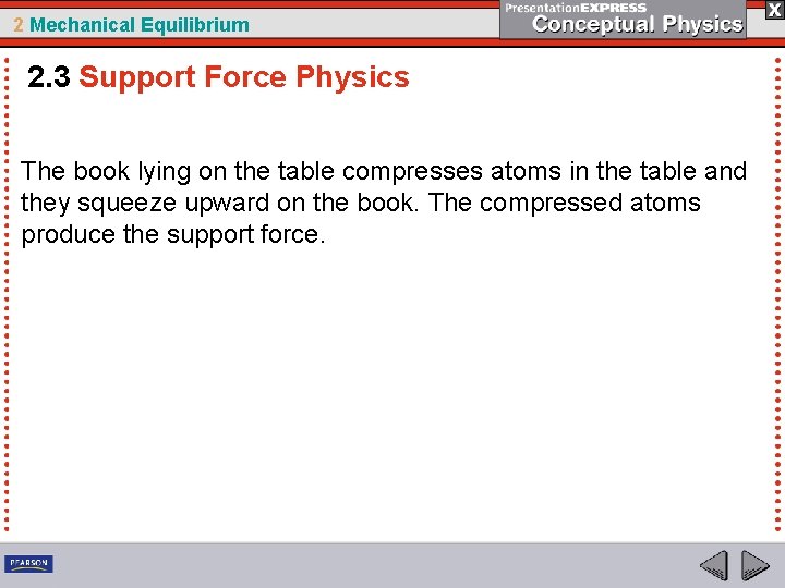 2 Mechanical Equilibrium 2. 3 Support Force Physics The book lying on the table