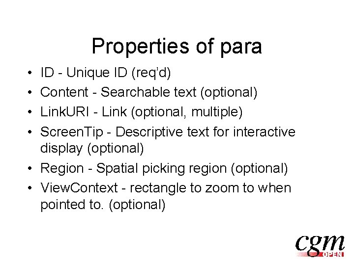Properties of para • • ID - Unique ID (req’d) Content - Searchable text