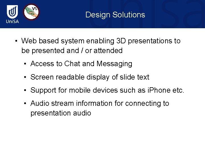 Design Solutions • Web based system enabling 3 D presentations to be presented and