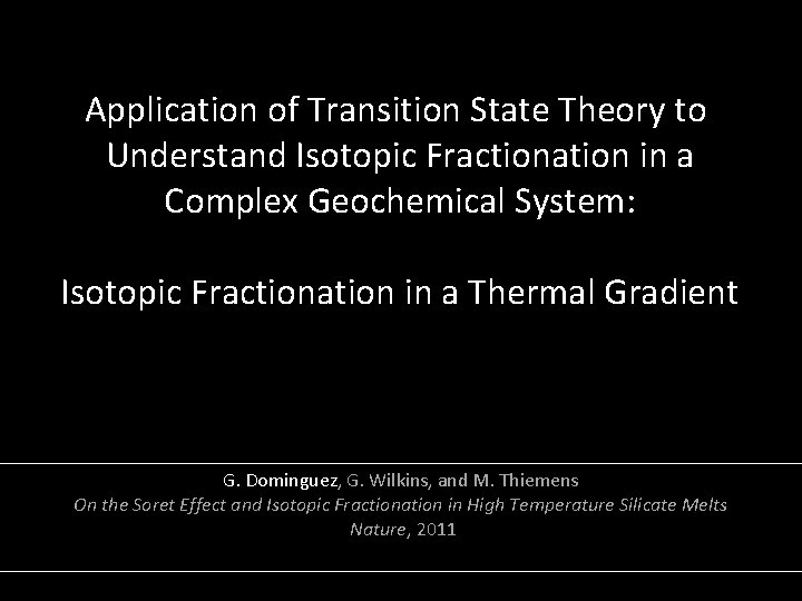 Application of Transition State Theory to Understand Isotopic Fractionation in a Complex Geochemical System: