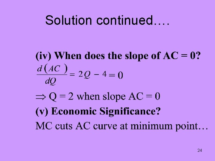 Solution continued…. 24 