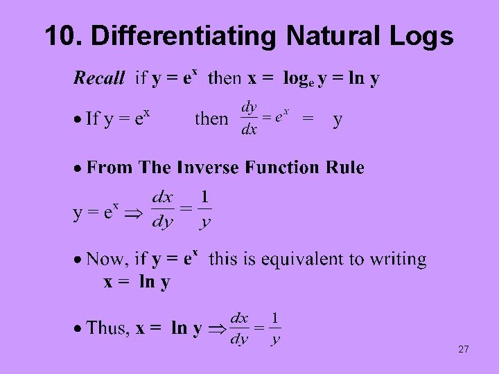 10. Differentiating Natural Logs 27 