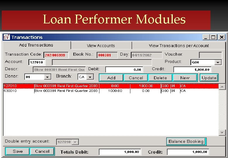 Loan Performer Modules Crystal Clear Software Ltd. 