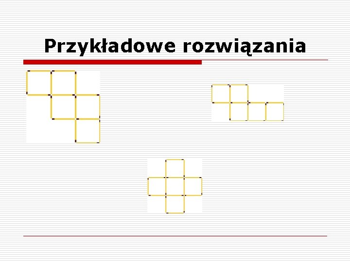 Przykładowe rozwiązania 
