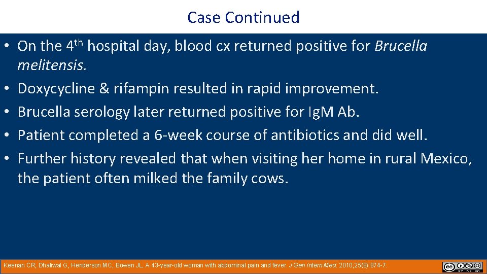 Case Continued • On the 4 th hospital day, blood cx returned positive for