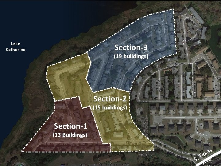 Lake Catherine Section-3 (19 buildings) Section-2 (15 buildings) Section-1 (13 Buildings) as x Te.
