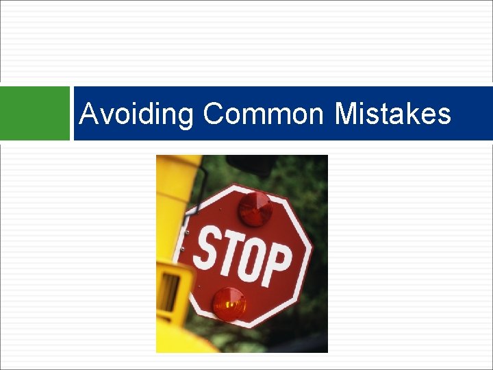 Avoiding Common Mistakes 