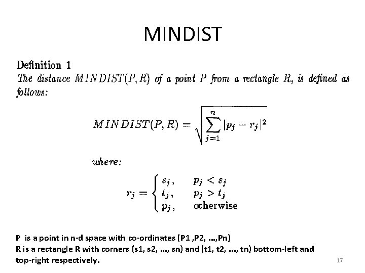MINDIST P is a point in n-d space with co-ordinates (P 1 , P