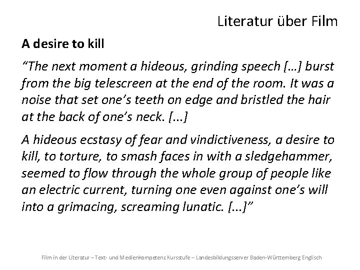 Literatur über Film A desire to kill “The next moment a hideous, grinding speech