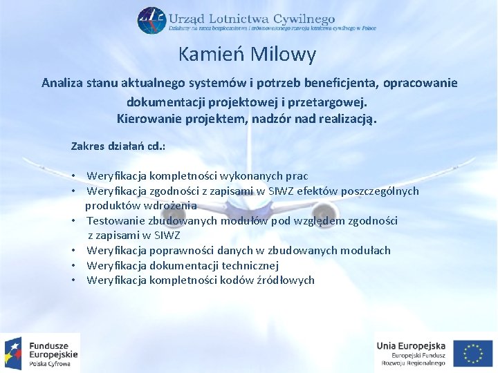 Kamień Milowy Analiza stanu aktualnego systemów i potrzeb beneficjenta, opracowanie dokumentacji projektowej i przetargowej.