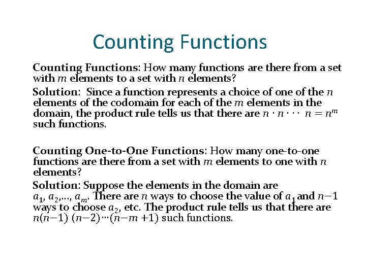 Counting Functions: How many functions are there from a set with m elements to Counting Functions: How many functions are there from a set with m elements to
