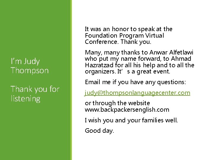 It was an honor to speak at the Foundation Program Virtual Conference. Thank you.