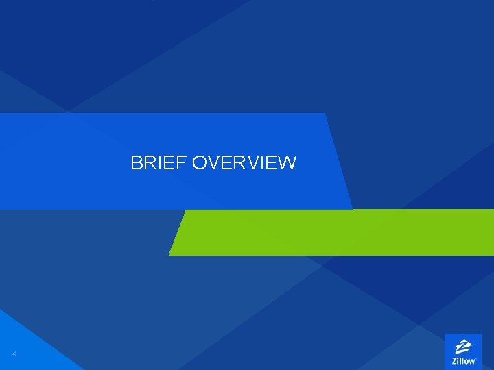 BRIEF OVERVIEW 4 