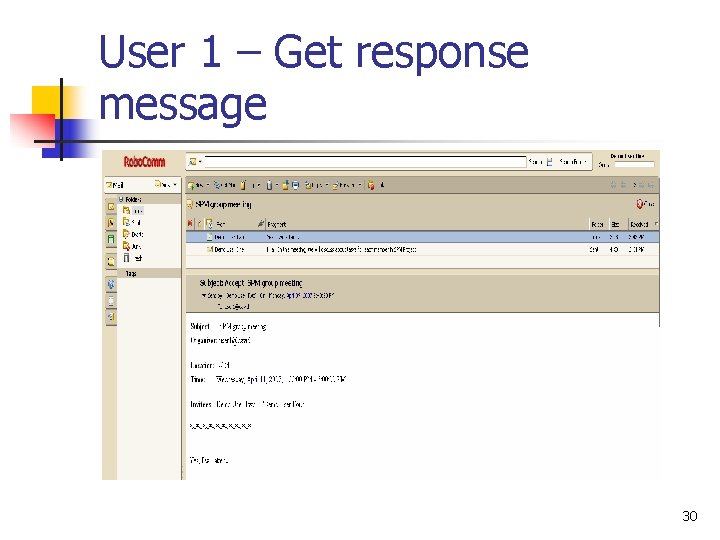 User 1 – Get response message 30 