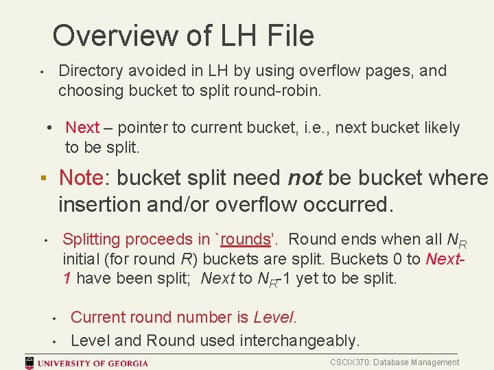 Overview of LH File Directory avoided in LH by using overflow pages, and choosing