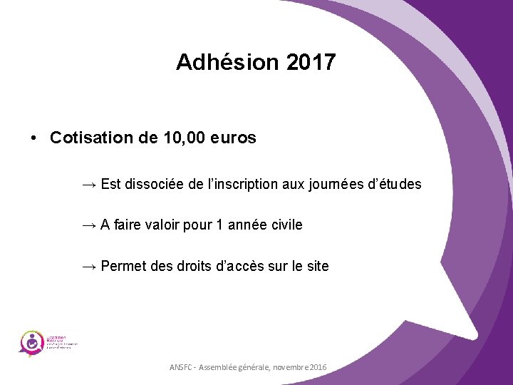 Adhésion 2017 • Cotisation de 10, 00 euros → Est dissociée de l’inscription aux