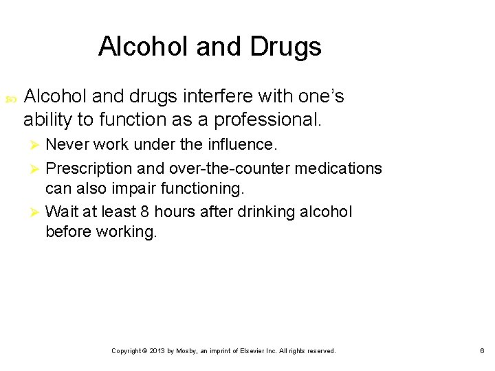 Alcohol and Drugs Alcohol and drugs interfere with one’s ability to function as a
