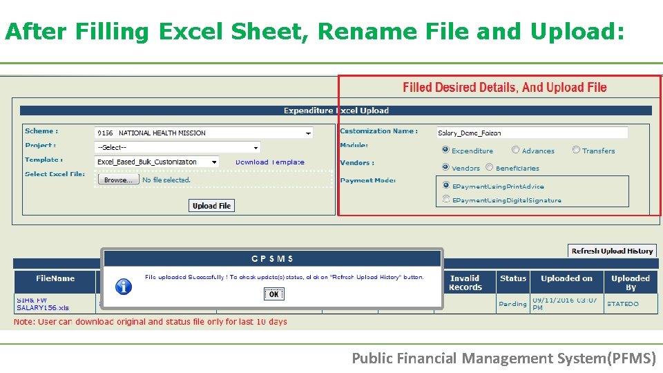 After Filling Excel Sheet, Rename File and Upload: Public Financial Management System(PFMS) After Filling Excel Sheet, Rename File and Upload: Public Financial Management System(PFMS)
