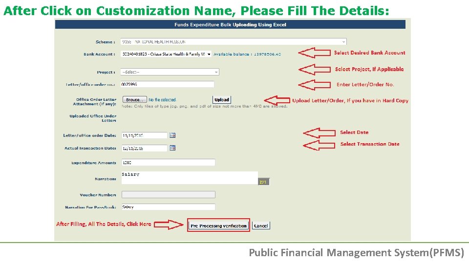 After Click on Customization Name, Please Fill The Details: Public Financial Management System(PFMS) After Click on Customization Name, Please Fill The Details: Public Financial Management System(PFMS)