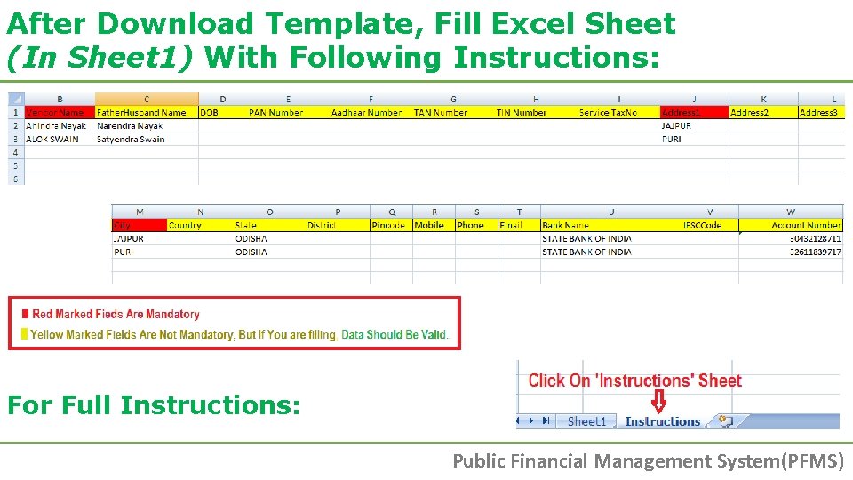 After Download Template, Fill Excel Sheet (In Sheet 1) With Following Instructions: For Full After Download Template, Fill Excel Sheet (In Sheet 1) With Following Instructions: For Full