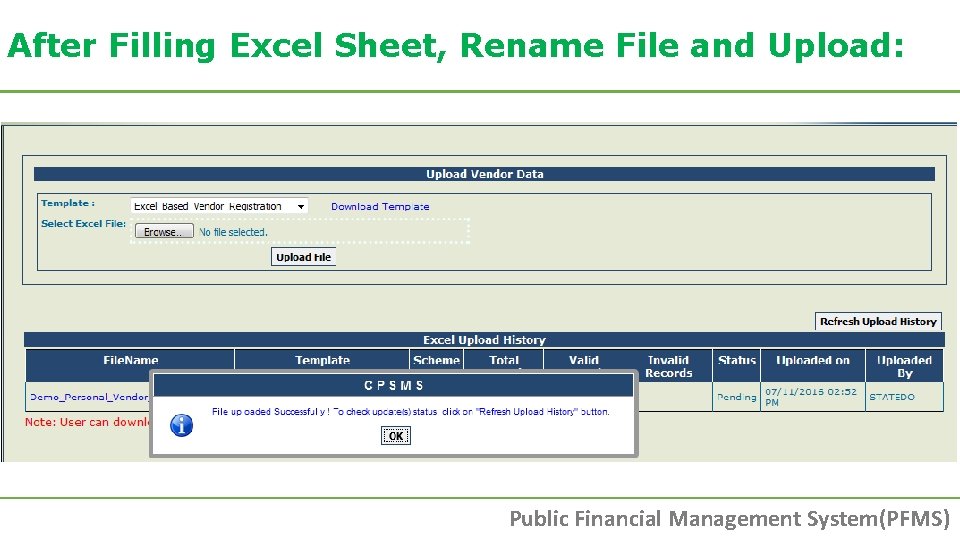 After Filling Excel Sheet, Rename File and Upload: Public Financial Management System(PFMS) After Filling Excel Sheet, Rename File and Upload: Public Financial Management System(PFMS)