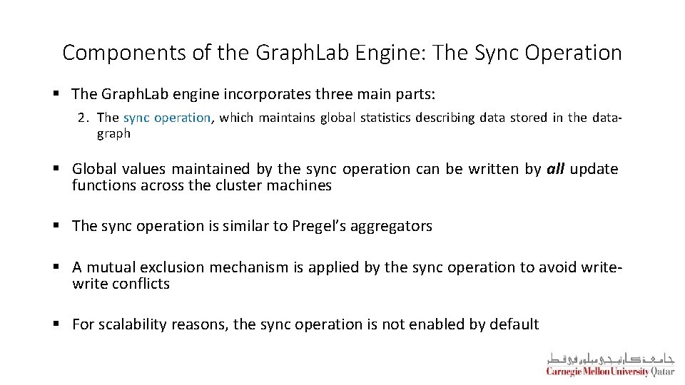 Components of the Graph. Lab Engine: The Sync Operation § The Graph. Lab engine