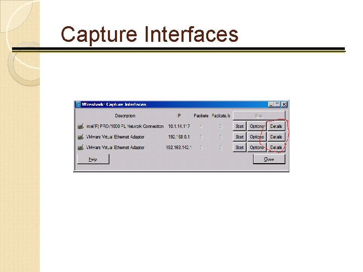 Capture Interfaces 