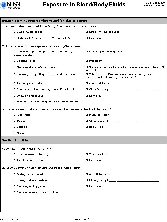 Exposure to Blood/Body Fluids OMB No. 0920 -0666 Exp. Date: xx-xx-xxxx Section III –