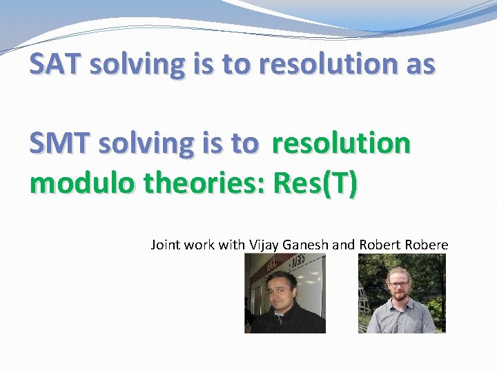 SAT solving is to resolution as SMT solving is to resolution modulo theories: Res(T)