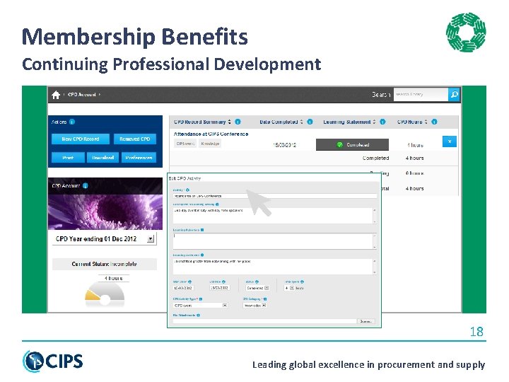 Membership Benefits Continuing Professional Development 18 Leading global excellence in procurement and supply 