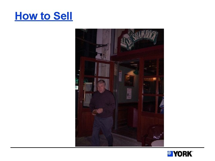 How to Sell 