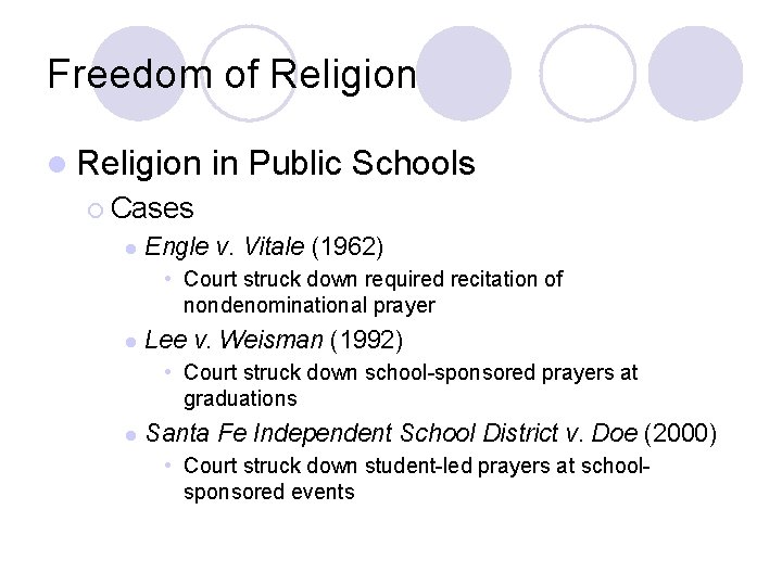 Freedom of Religion l Religion in Public Schools ¡ Cases l Engle v. Vitale