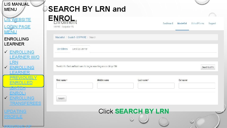 LIS MANUAL MENU LIS WEBSITE SEARCH BY LRN and ENROL LOGIN PAGE MENU ENROLLING