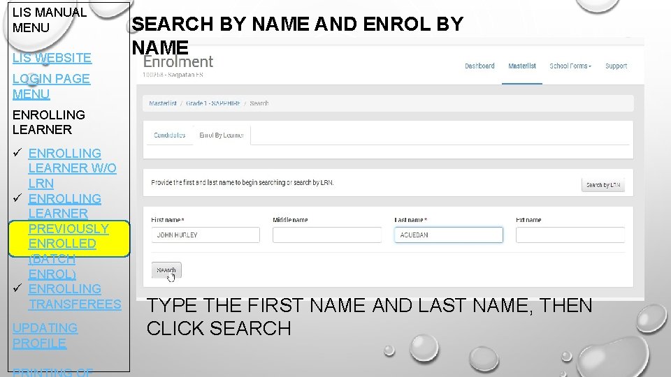 LIS MANUAL MENU LIS WEBSITE SEARCH BY NAME AND ENROL BY NAME LOGIN PAGE