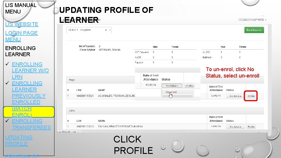 LIS MANUAL MENU LIS WEBSITE UPDATING PROFILE OF LEARNER LOGIN PAGE MENU ENROLLING LEARNER