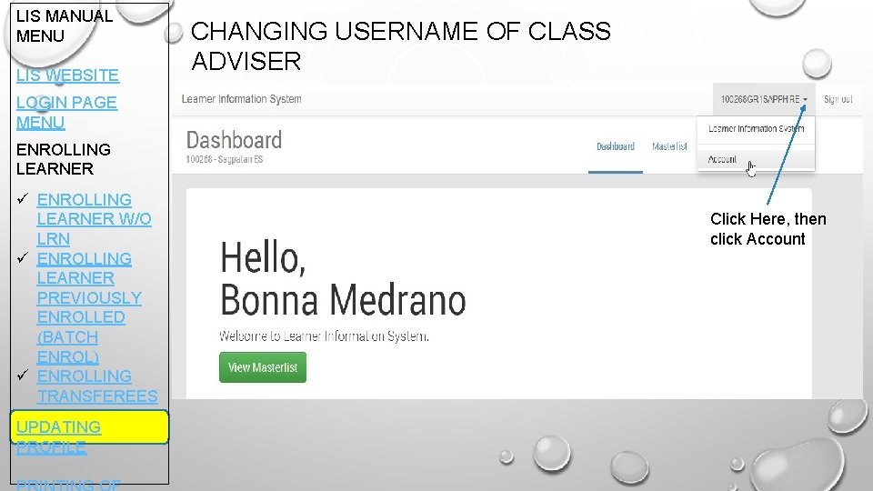 LIS MANUAL MENU LIS WEBSITE CHANGING USERNAME OF CLASS ADVISER LOGIN PAGE MENU ENROLLING