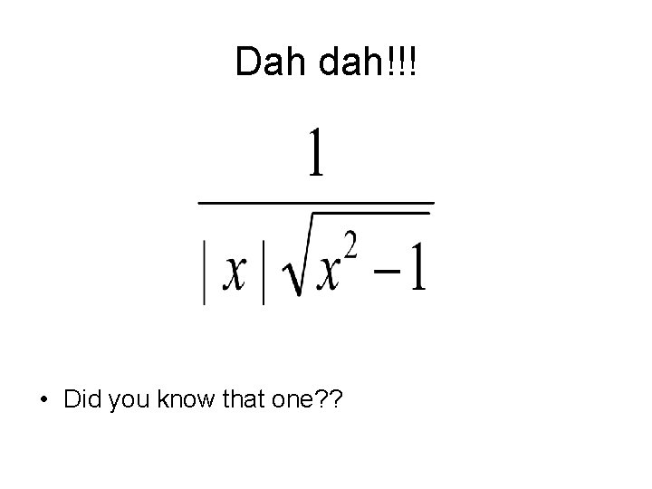 Dah dah!!! • Did you know that one? ? 