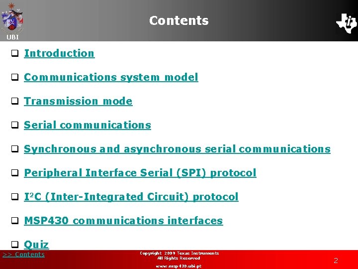 Contents UBI q Introduction q Communications system model q Transmission mode q Serial communications